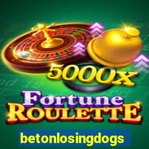 betonlosingdogs