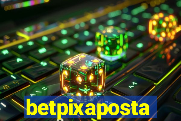 betpixaposta