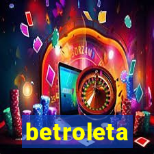 betroleta