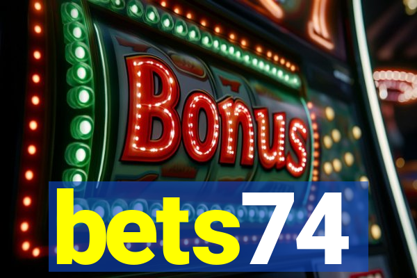 bets74