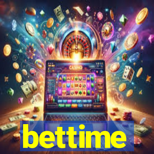 bettime