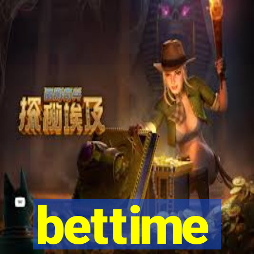 bettime