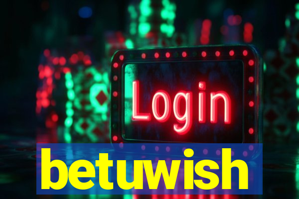 betuwish