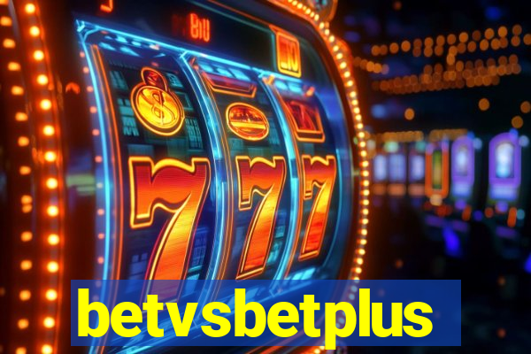 betvsbetplus