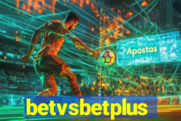 betvsbetplus