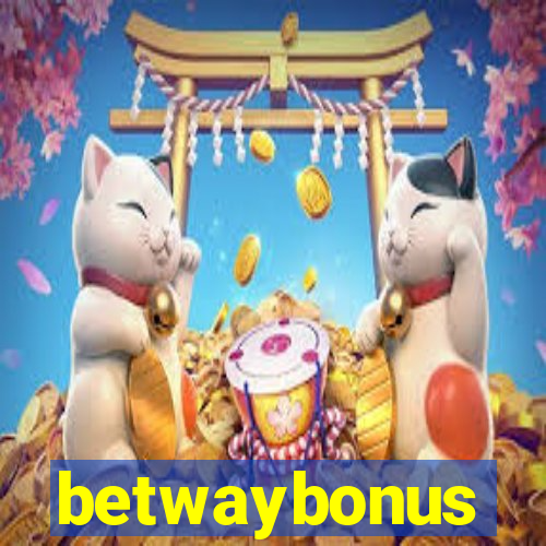 betwaybonus