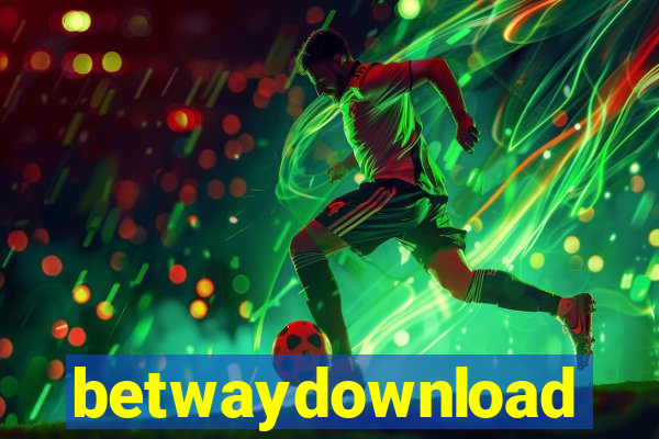 betwaydownload