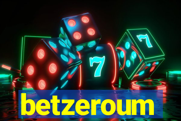 betzeroum