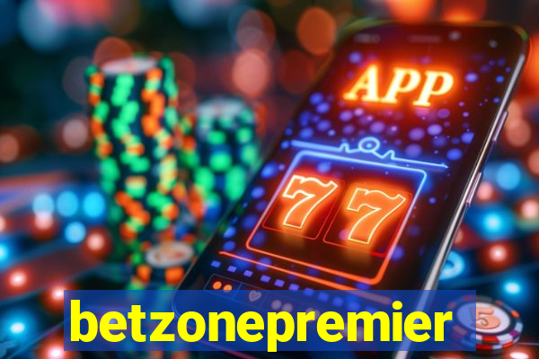 betzonepremier