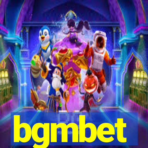 bgmbet