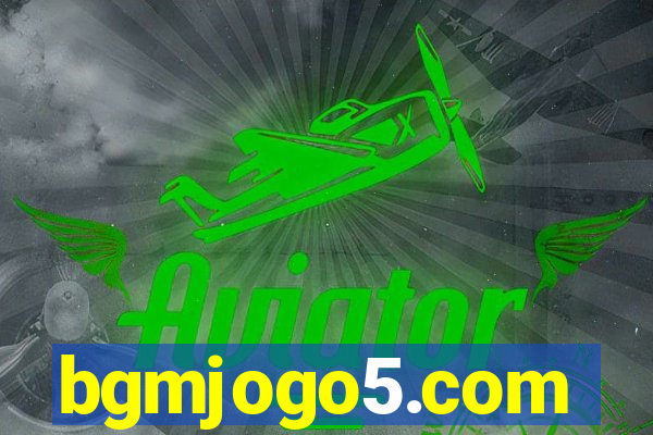 bgmjogo5.com