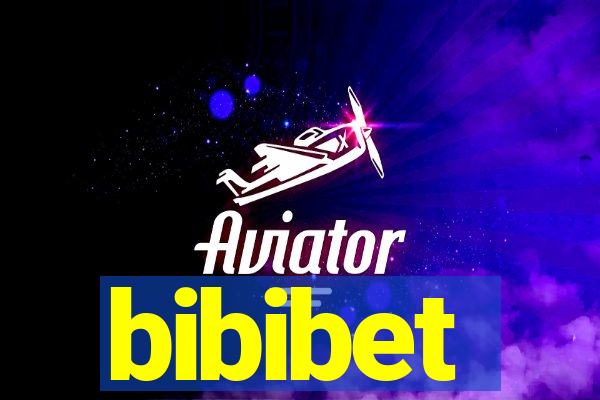 bibibet