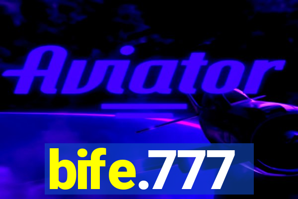 bife.777