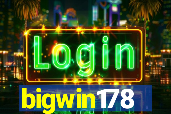 bigwin178