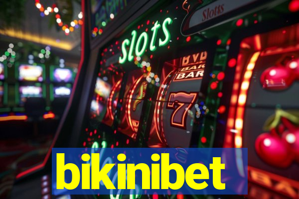 bikinibet