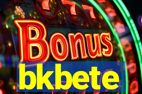 bkbete