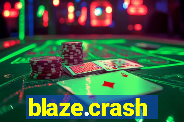 blaze.crash