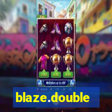 blaze.double