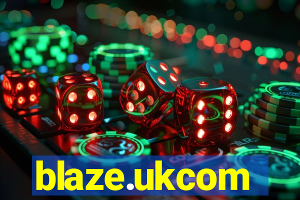 blaze.ukcom