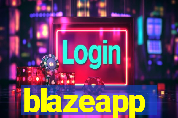 blazeapp