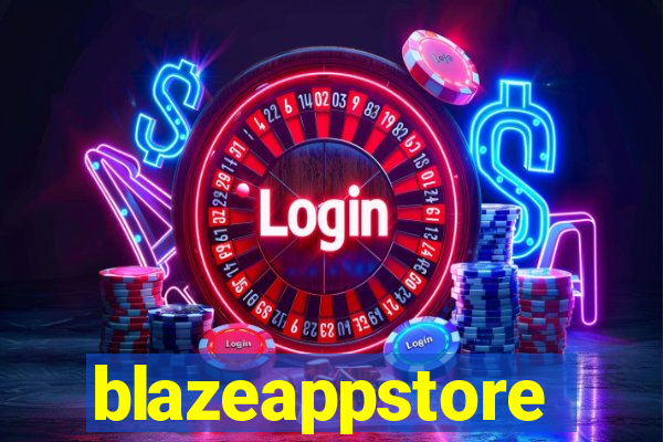 blazeappstore