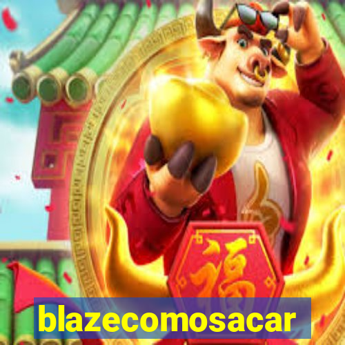 blazecomosacar