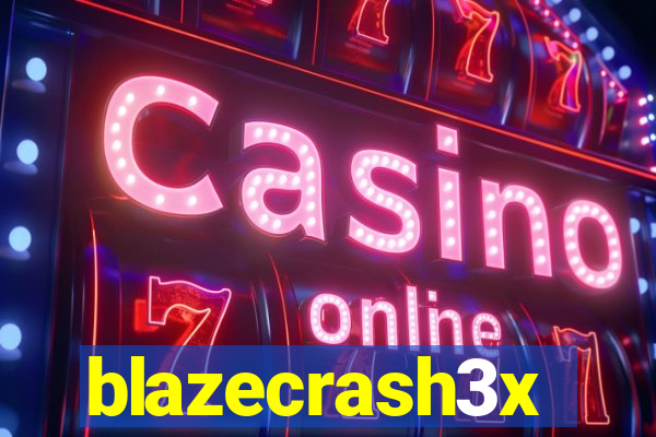 blazecrash3x