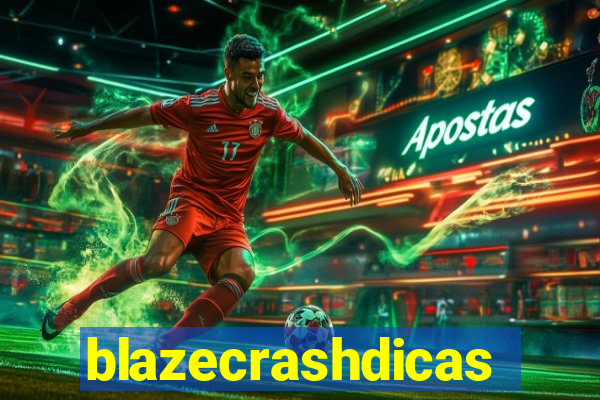 blazecrashdicas