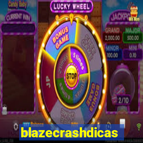 blazecrashdicas