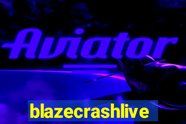 blazecrashlive