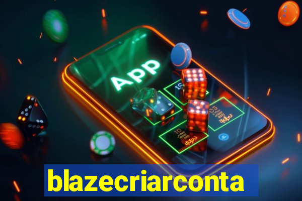 blazecriarconta