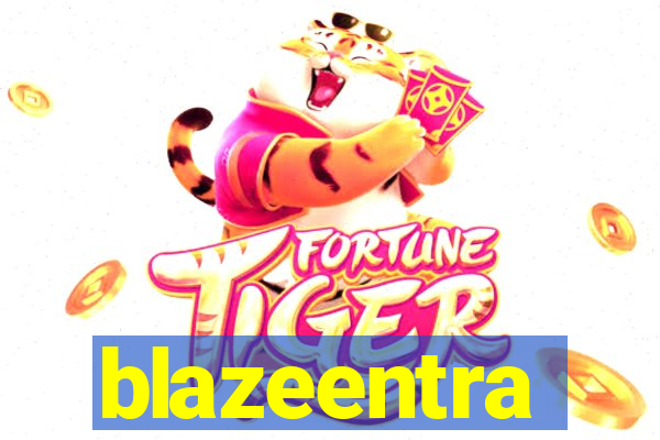 blazeentra