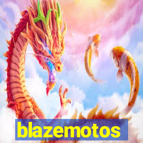 blazemotos