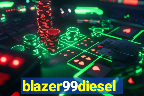 blazer99diesel