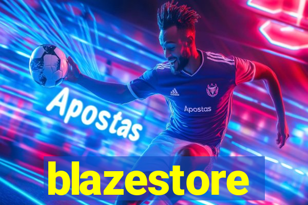 blazestore