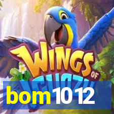 bom1012