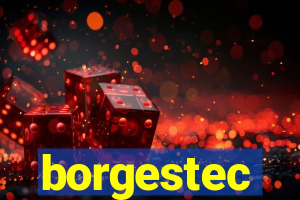 borgestec