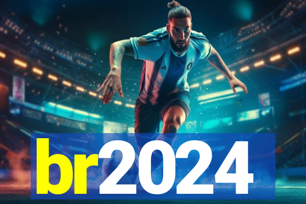 br2024