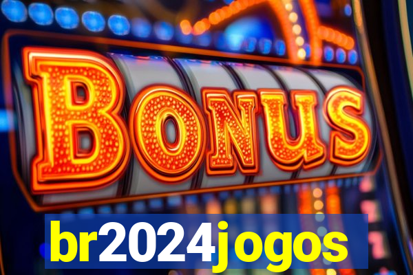 br2024jogos