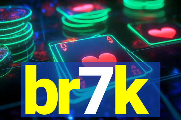 br7k