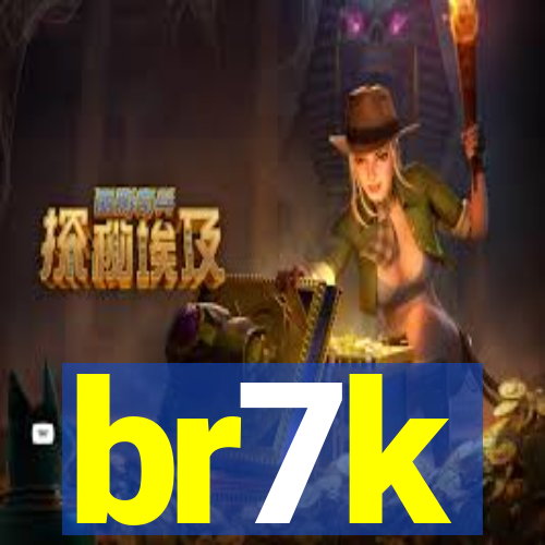 br7k