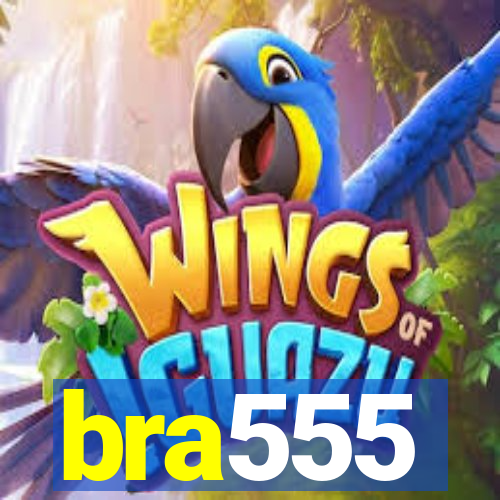 bra555