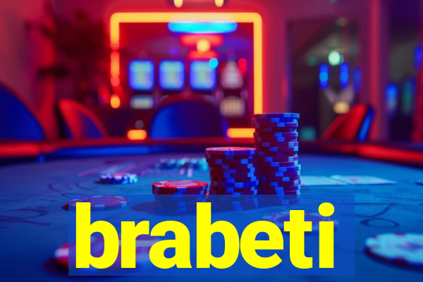 brabeti