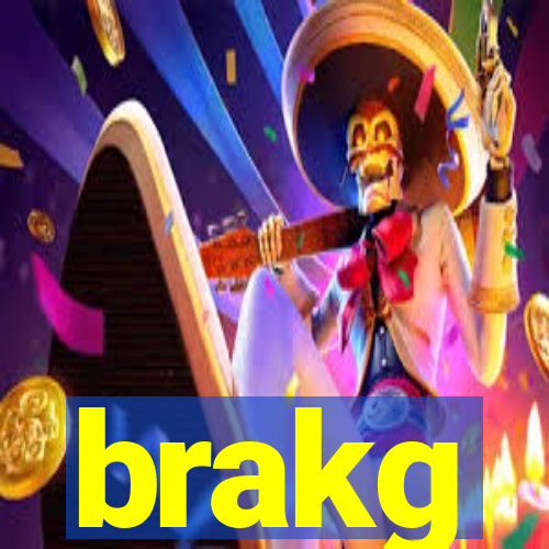 brakg