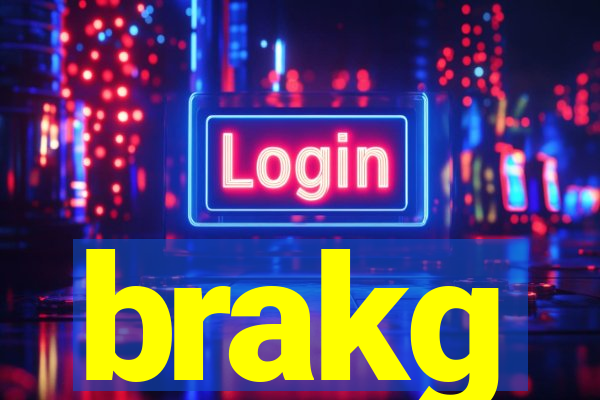 brakg