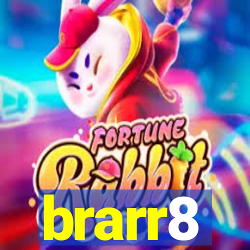 brarr8