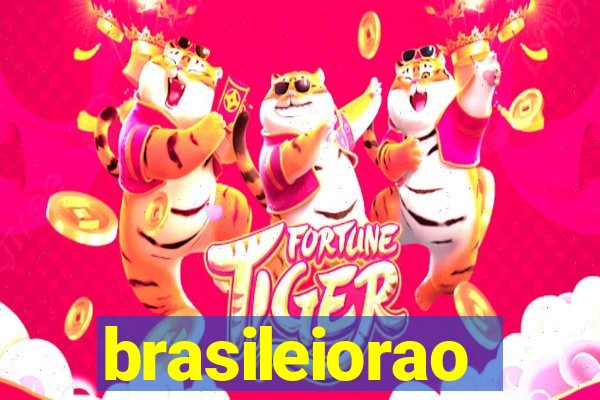 brasileiorao