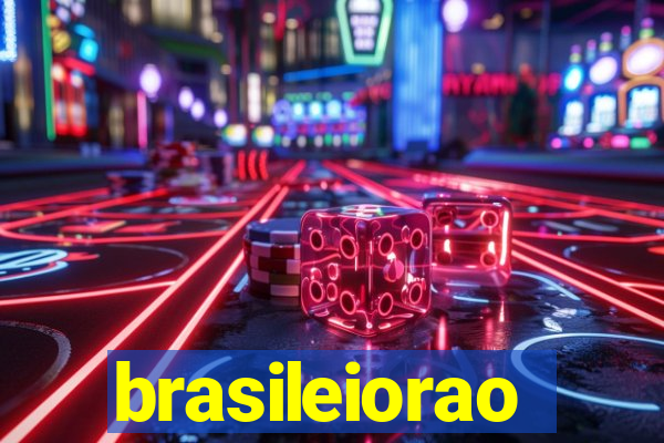 brasileiorao