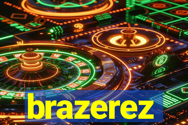 brazerez