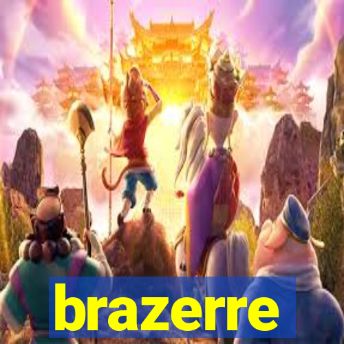 brazerre